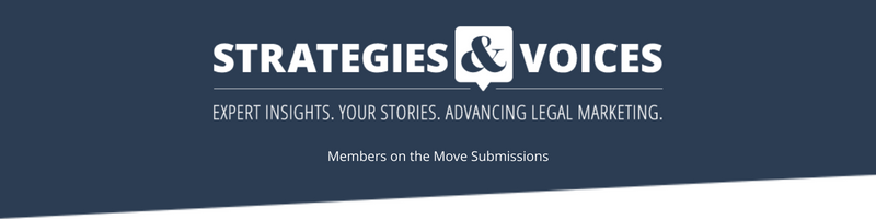 Strategies and Voices. Expert Insights. Your Stories. Advancing Legal Marketing. Author Submission Form banner.